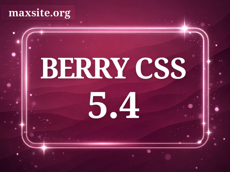 Релиз Berry CSS 5.4
